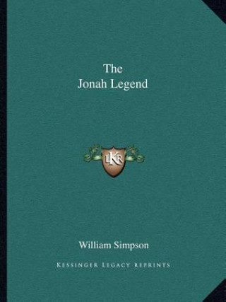 Carte The Jonah Legend William Simpson