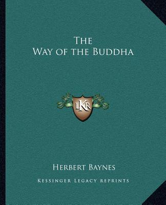 Knjiga The Way of the Buddha Herbert Baynes