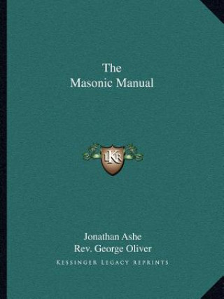 Carte The Masonic Manual Jonathan Ashe
