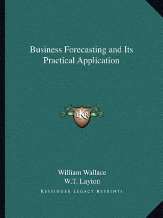 Buch Business Forecasting and Its Practical Application William Wallace