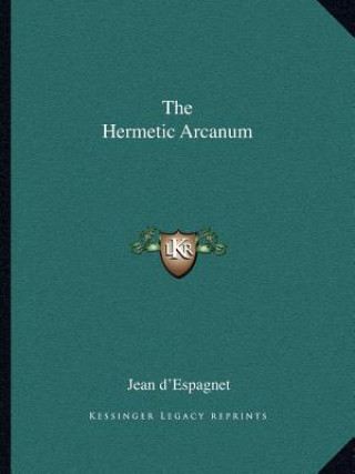 Carte The Hermetic Arcanum Jean D'Espagnet