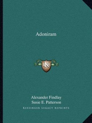 Libro Adoniram Alexander Findlay
