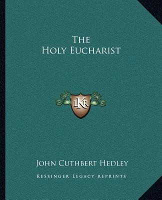 Carte The Holy Eucharist John Cuthbert Hedley