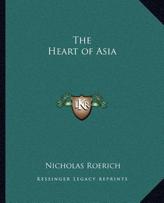 Książka The Heart of Asia Nicholas Roerich