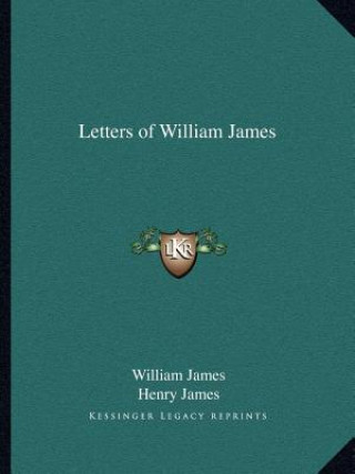 Kniha Letters of William James William James