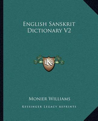 Kniha English Sanskrit Dictionary V2 Monier Williams