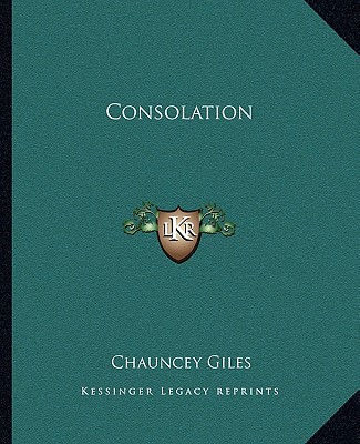 Book Consolation Chauncey Giles