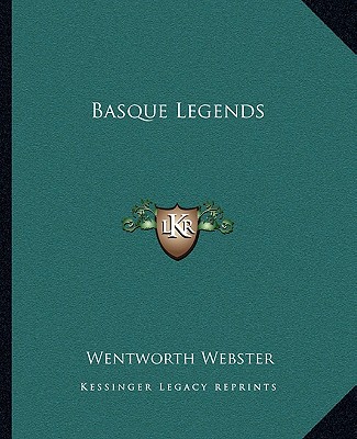Book Basque Legends Wentworth Webster