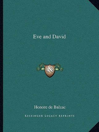 Kniha Eve and David Honore De Balzac