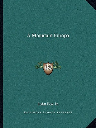 Kniha A Mountain Europa John Fox