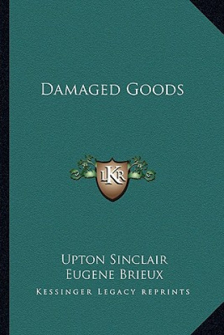Carte Damaged Goods Upton Sinclair