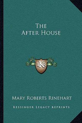 Книга The After House Rinehart  Mary Roberts  Avery
