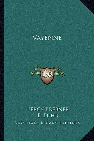 Libro Vayenne Percy Brebner
