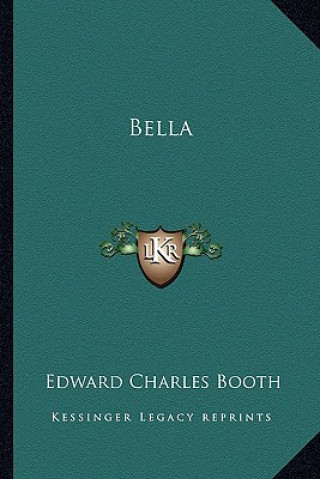 Książka Bella Edward Charles Booth
