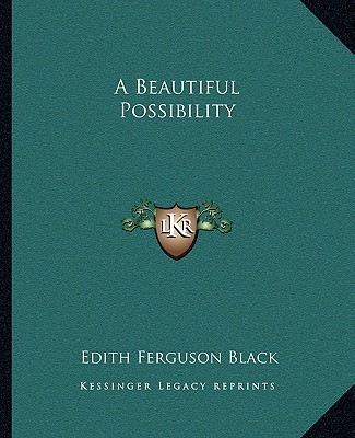 Carte A Beautiful Possibility Edith Ferguson Black