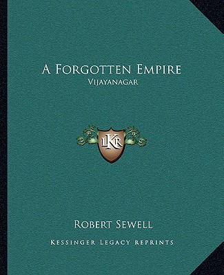 Knjiga A Forgotten Empire: Vijayanagar Robert Sewell