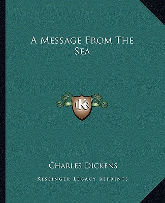 Kniha A Message from the Sea Charles Dickens