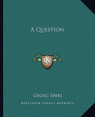 Książka A Question Georg Ebers