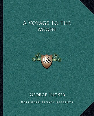 Kniha A Voyage to the Moon George Tucker