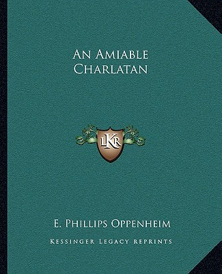 Kniha An Amiable Charlatan E. Phillips Oppenheim