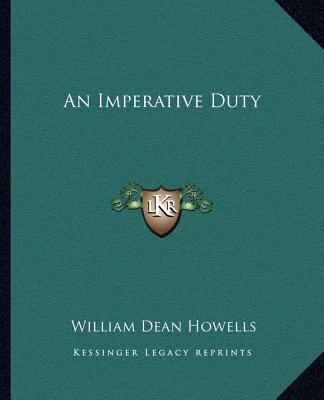 Könyv An Imperative Duty William Dean Howells