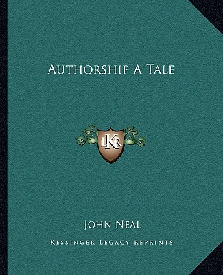 Boek Authorship a Tale John Neal