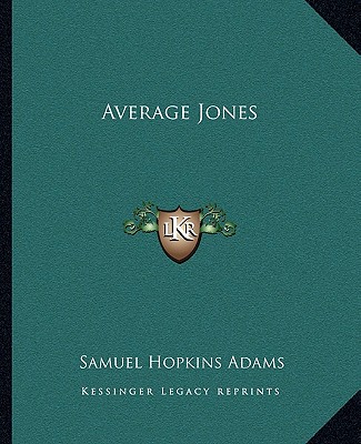 Carte Average Jones Samuel Hopkins Adams