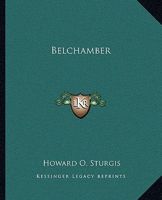 Boek Belchamber Howard O. Sturgis