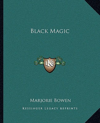 Książka Black Magic Marjorie Bowen