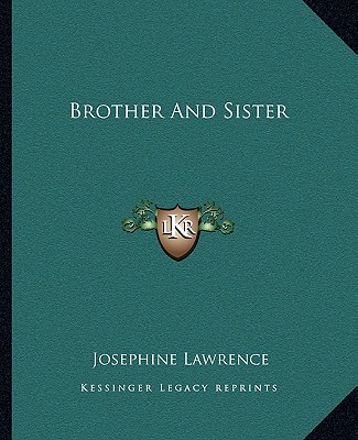 Kniha Brother and Sister Josephine Lawrence
