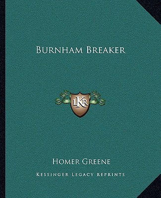 Carte Burnham Breaker Homer Greene