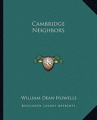 Buch Cambridge Neighbors William Dean Howells