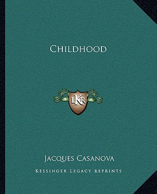 Kniha Childhood Giacomo Casanova