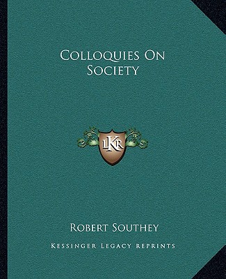 Kniha Colloquies on Society Robert Southey