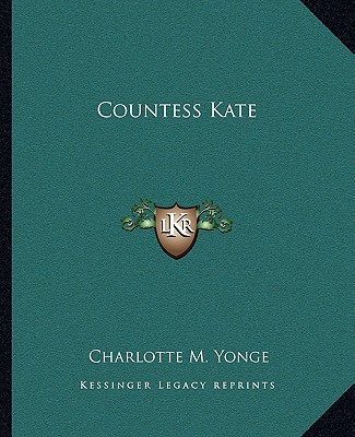Carte Countess Kate Charlotte M. Yonge