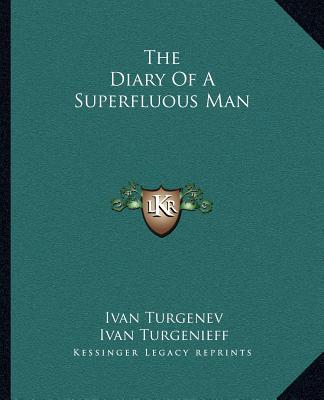 Knjiga The Diary of a Superfluous Man Ivan Sergeevich Turgenev