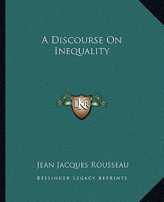 Carte A Discourse on Inequality Jean Jacques Rousseau