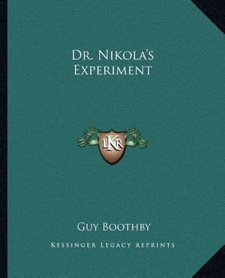 Kniha Dr. Nikola's Experiment Guy Boothby
