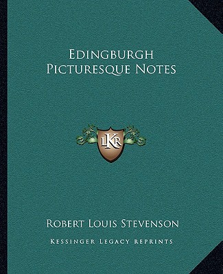 Libro Edingburgh Picturesque Notes Robert Louis Stevenson