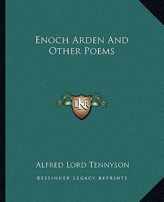 Carte Enoch Arden and Other Poems Alfred Tennyson