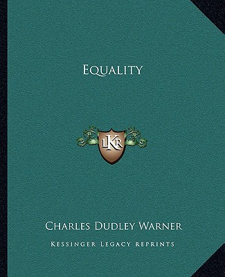 Knjiga Equality Charles Dudley Warner