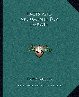 Knjiga Facts And Arguments For Darwin Fritz Muller