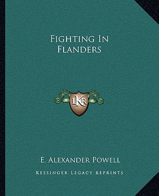 Kniha Fighting in Flanders E. Alexander Powell