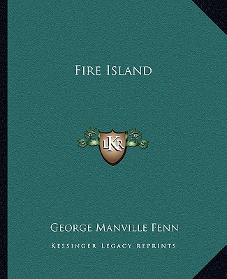 Carte Fire Island George Manville Fenn