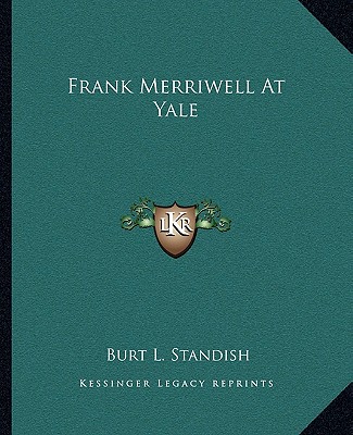 Könyv Frank Merriwell at Yale Burt L. Standish