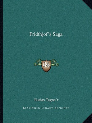 Книга Fridthjof's Saga Esaias Tegne'r