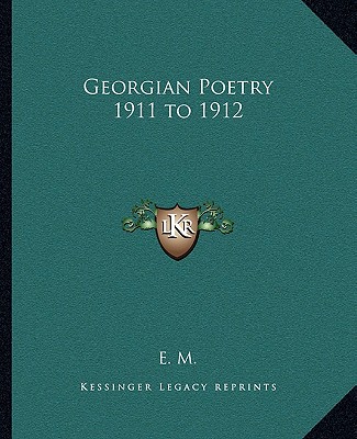 Kniha Georgian Poetry 1911 to 1912 E. M.