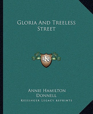 Książka Gloria and Treeless Street Annie Hamilton Donnell