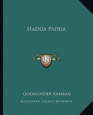 Buch Hadda Padda Godmunder Kamban