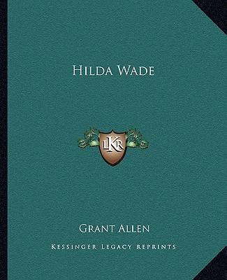 Livro Hilda Wade Grant Allen